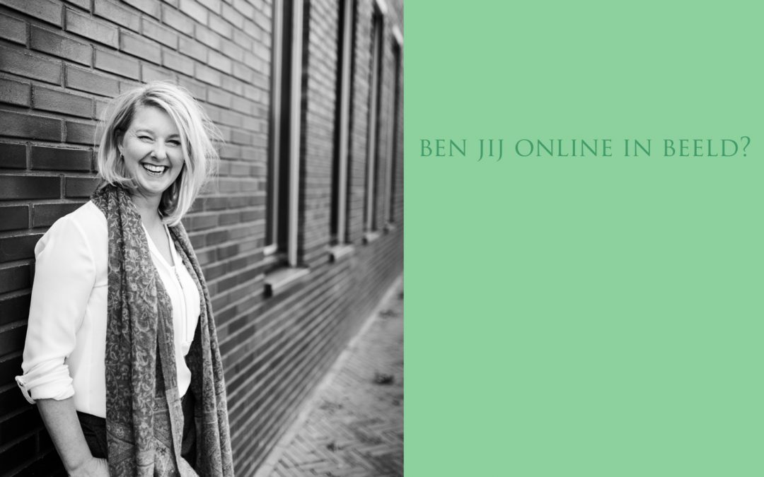 Ben jij online in beeld, zoals je offline bent?