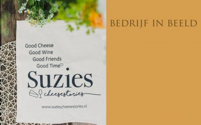 Suzies Cheesestories – Bedrijf in Beeld